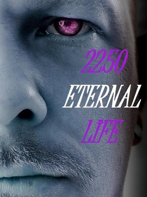 cover image of 2250 Eternal Life